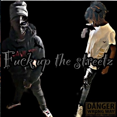 FckUp Da Streetz (feat. laqwaa) - EP