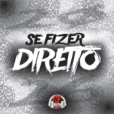 Se Fizer Direito - Single