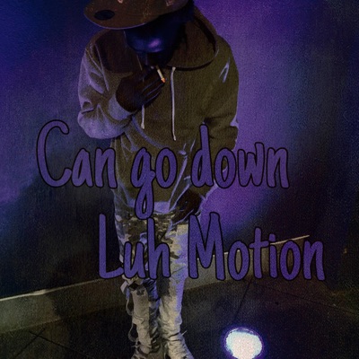 Can Go Down - Single