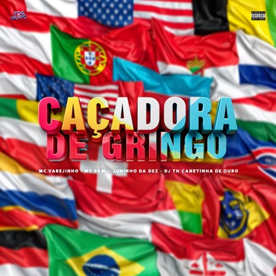 Caçadora de Gringo - Single