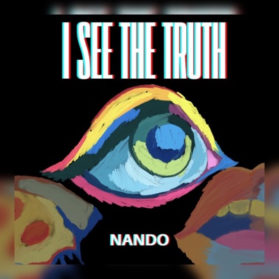 I See The Truth - Single
