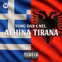 Athina Tirana (feat. Nel) - Single - Yung Dar