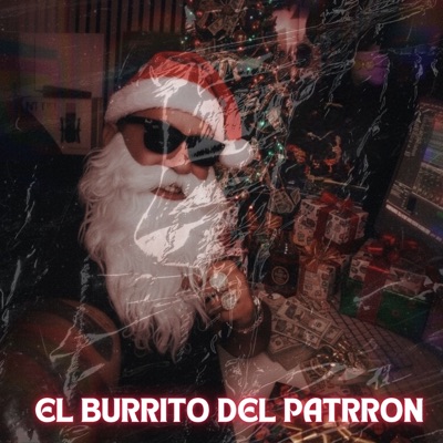 El Burrito del Patron - Single