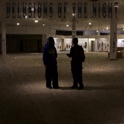Delusions of the Night - Single