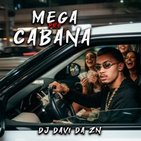 Mega pro Cabana - Single - DJ DAVI DA ZN