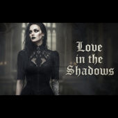 Love In The Shadows - EP