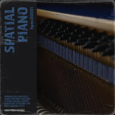 Listen to Spatial Piano by HPM
