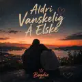Aldri Vanskelig Å Elske