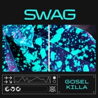 Swag - Single - Gosel Killa
