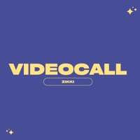 Videocall - Single - Zikki