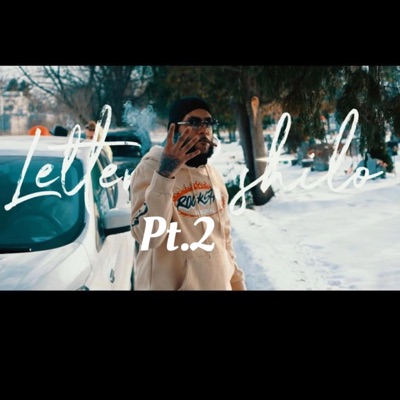 Letter 2 Shilo Pt. 2 - Single