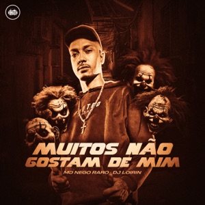Muitos Não Gostam de Mim