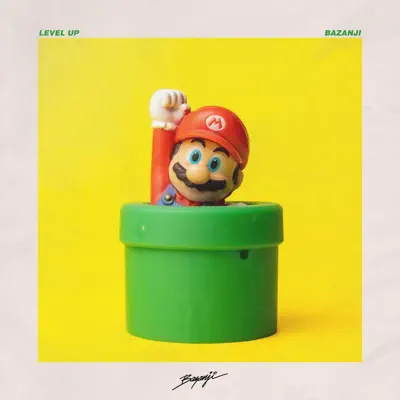 Bazanjiの「LEVEL UP - Single」を聴こう。