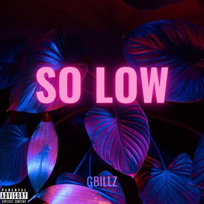 So Low - Single