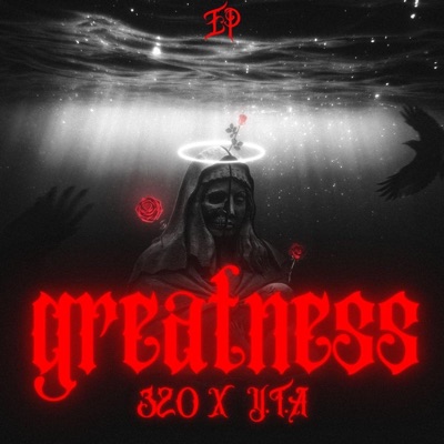 GREATNESS - EP