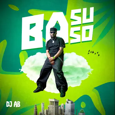 DJ Ab의 Basuso - Single을(를) 감상해 보세요.