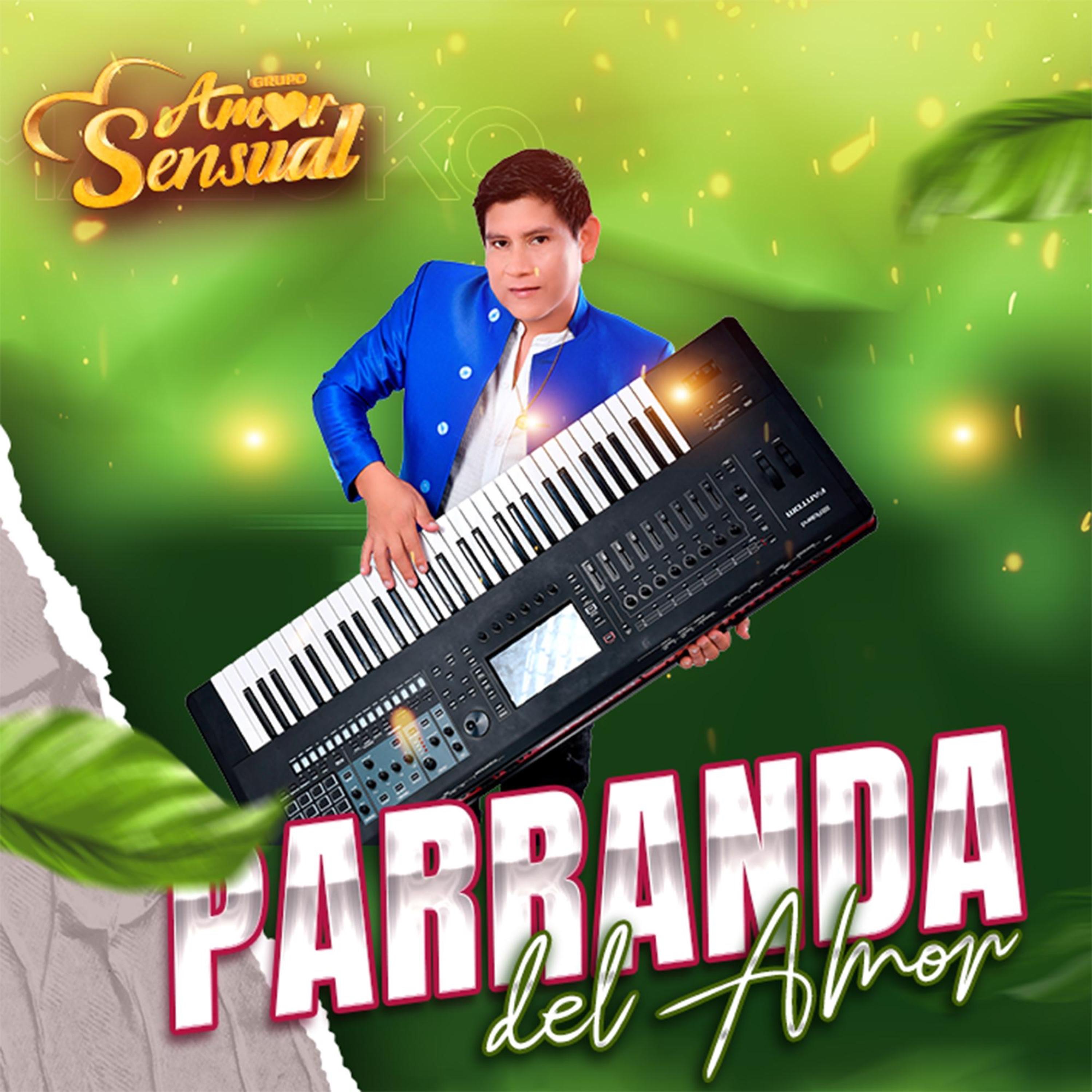 Parranda Del Amor - Single