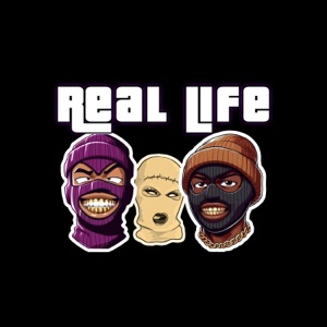 Real Life