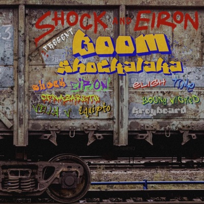 Boom Shockalaka (feat. EIRON)