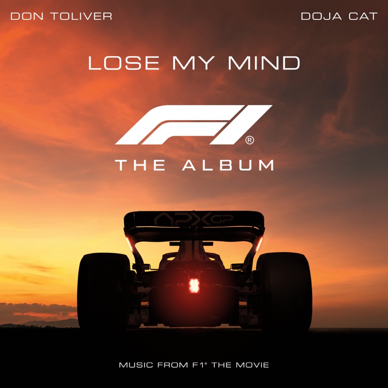 Lose My Mind (feat. Doja Cat) [From F1® The Movie] by Don Toliver album cover