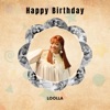 Loolla - Happy Birthday (Celebrate)