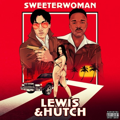 Sweeterwoman (feat. Lewis Young) [Radio Edit] - Single