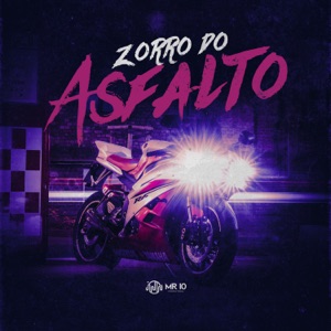Zorro do Asfalto (feat. Basili no Beat)