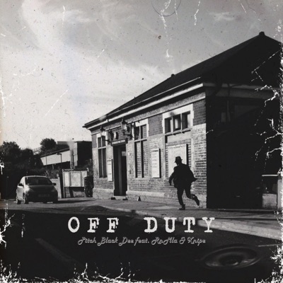 Off duty (feat. RN MLA & Xnipe) - Single