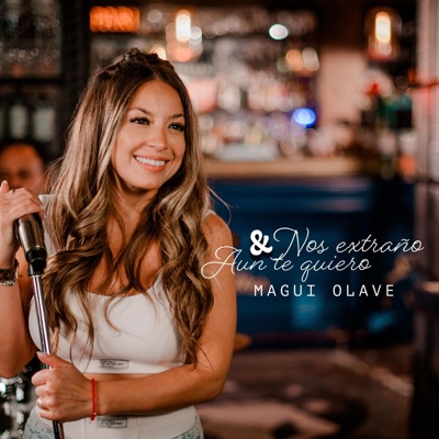 Nos Extraño & Aun Te Quiero - Single