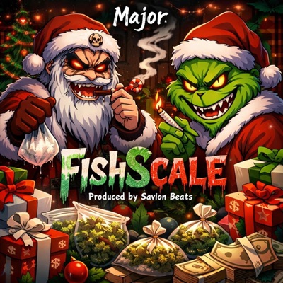 FishScale (feat. Major) - Single