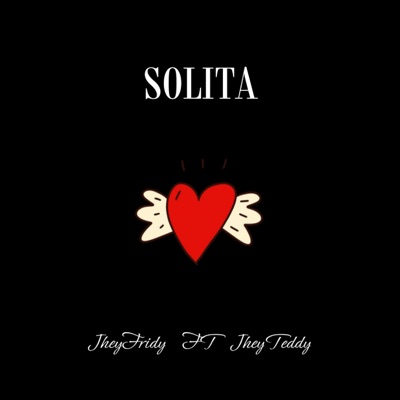 SOLITA (feat. JheyTeddy) - Single