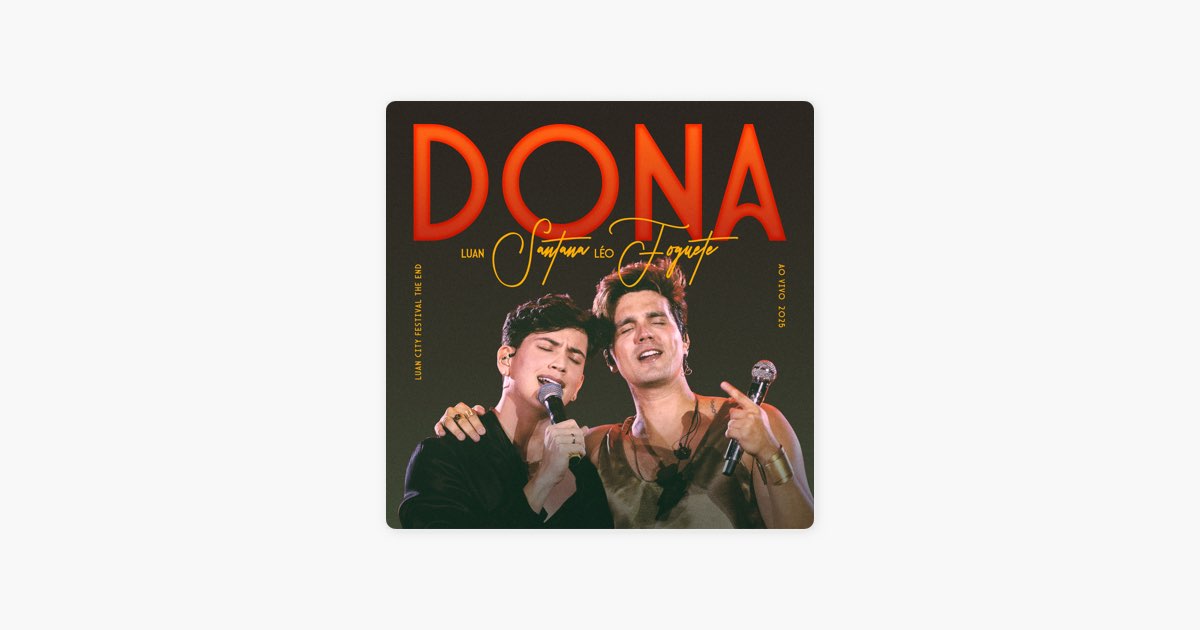 DONA (Ao Vivo) - Luan Santana & Léo Foguete