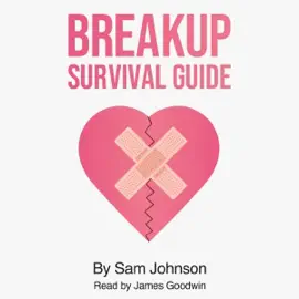 The Breakup Survival Guide (Unabridged)