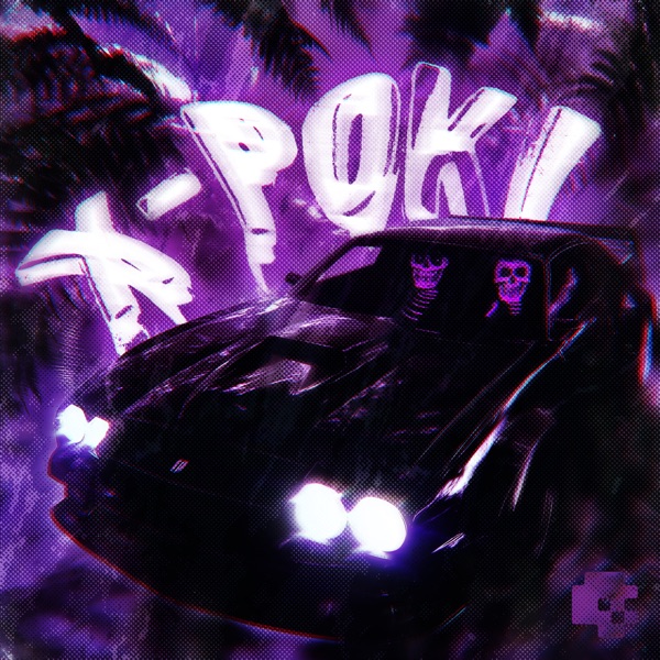 X - Poki - EP