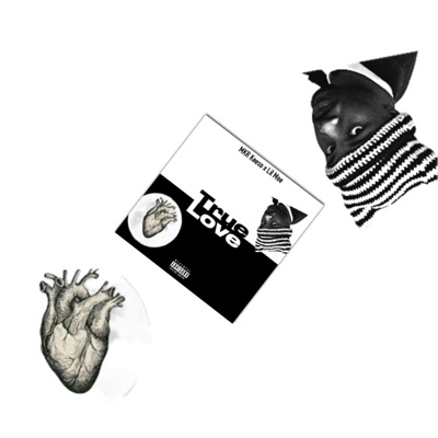 True Love (feat. Lil Moe) - Single