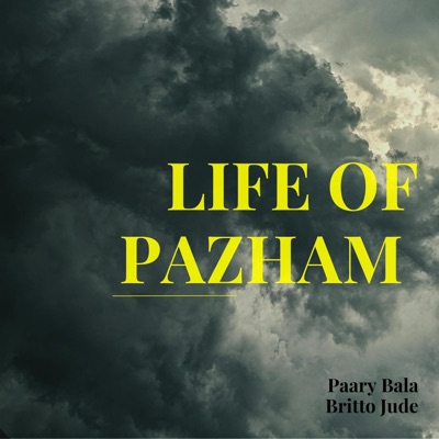 Life of Pazham - Single