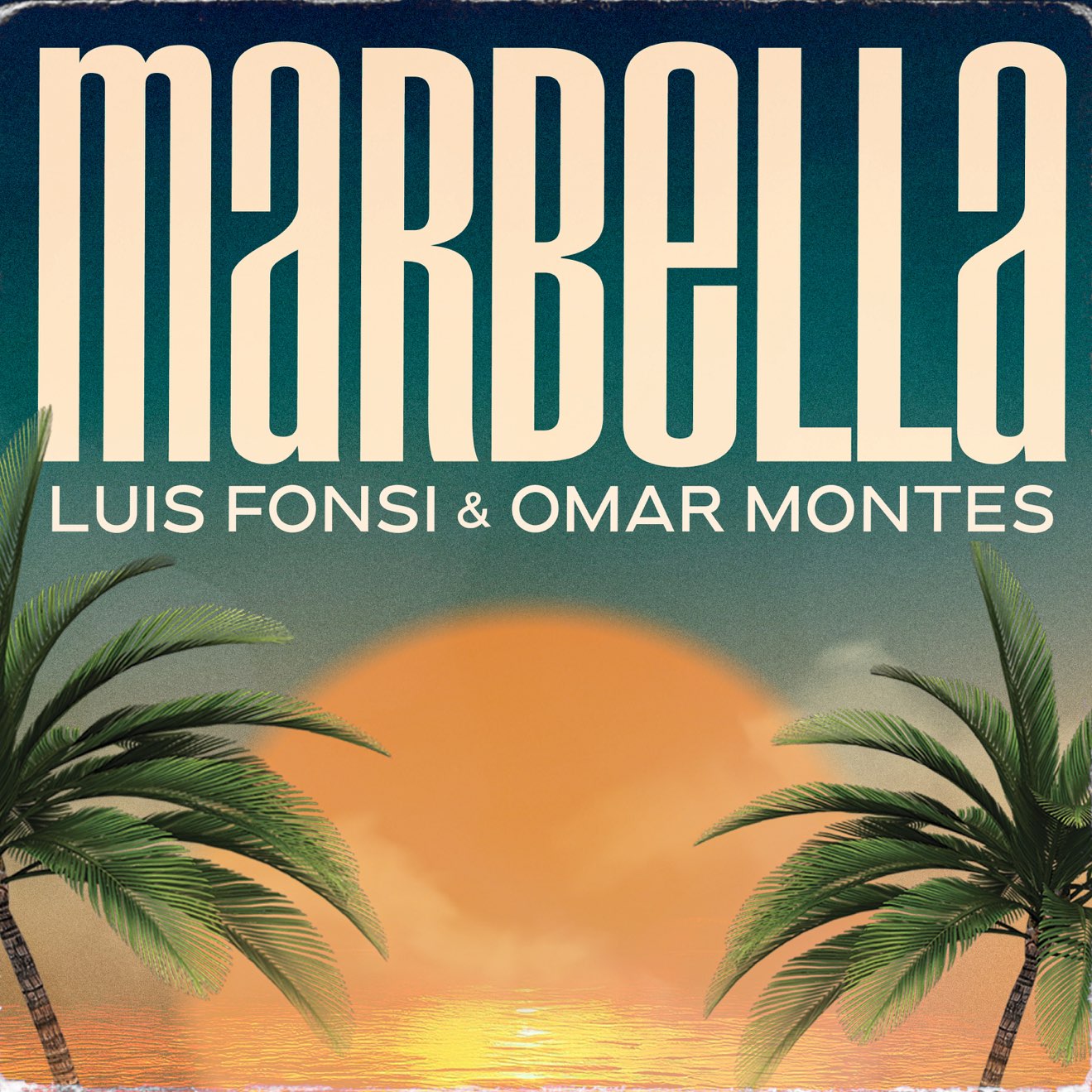 Luis Fonsi & Omar Montes – Marbella – Single (2024) [iTunes Match M4A]