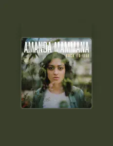 Listen to Amanda Mammana, watch music videos, read bio, see tour dates & more!