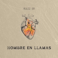 Hombre en Llamas - Rulez SR