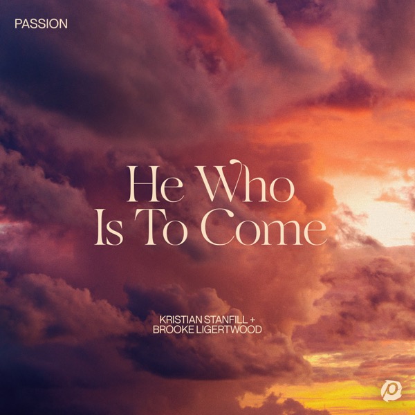 He Who Is To Come - Single
