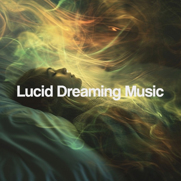 Lucid Dreaming Music