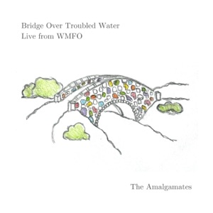 Bridge Over Troubled Water (Live from WMFO) - Single