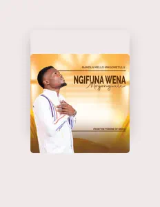 Listen to Mandla Mello Mngometulu, watch music videos, read bio, see tour dates & more!