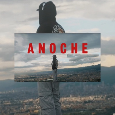Anoche (feat. Santi Parra) - Single