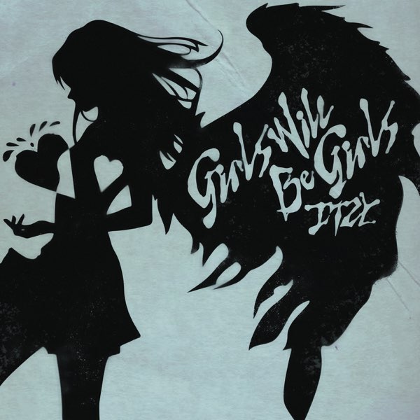邦楽 BOOWY meets PERSONZ GIRLS,WILL BE GIRLS Girls Will Be Girls - Song by ITZY - Apple Music