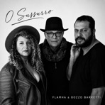 O Sussurro - Single