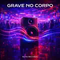 GRAVE NO CORPO