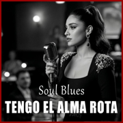 Tengo el Alma Rota - Amyra Blue