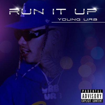 RUN IT UP - Single