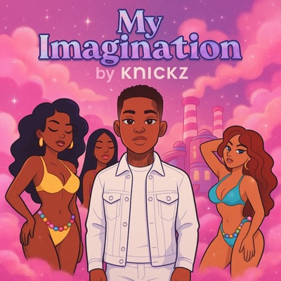 My Imagination - Single